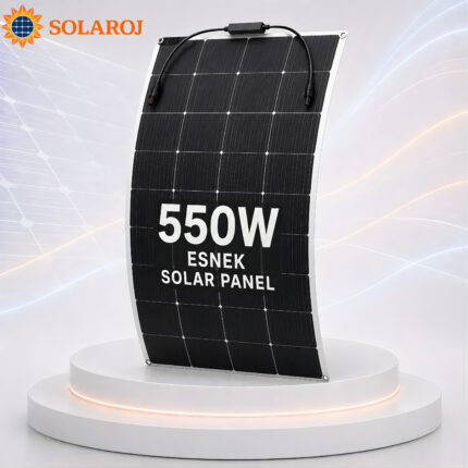 Solaroj 550W Esnek (Flexible) Monokristal Güneş Paneli (Yeni Nesil ETFE)